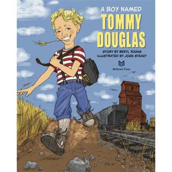 A Boy Named Tommy Douglas