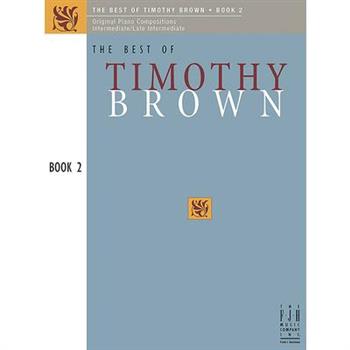 The Best of Timothy Brown, Book 2