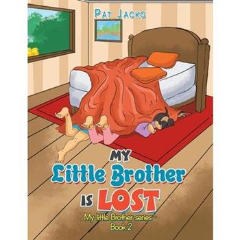 My Little Brother Is Lost