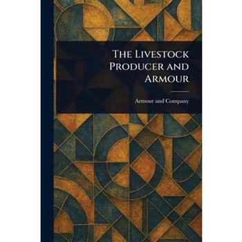 The Livestock Producer and Armour