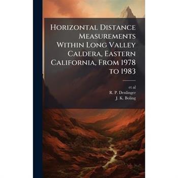 Horizontal Distance Measurements Within Long Valley Caldera, Eastern California, From 1978 to 1983