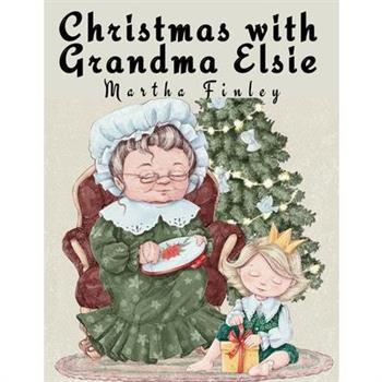 Christmas with Grandma Elsie
