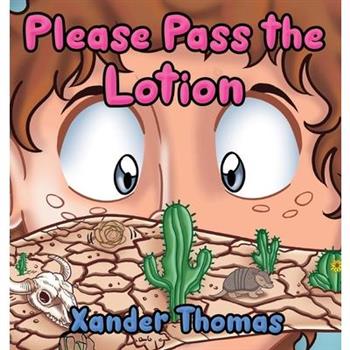 Please Pass the Lotion