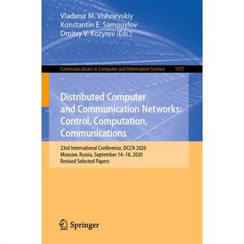 Distributed Computer and Communication Networks: Control, Computation, Communications
