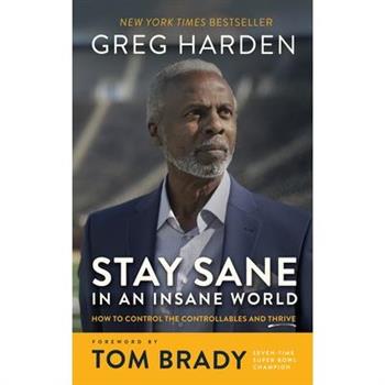 Stay Sane in an Insane World