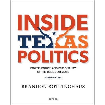 Inside Texas Politics 4th Edition