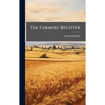 The Farmers' Register