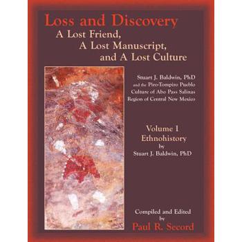 Loss and Discovery, Volume I