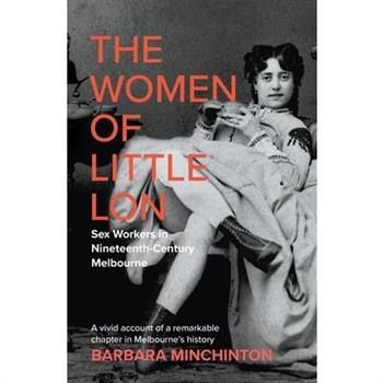 The Women of Little Lon