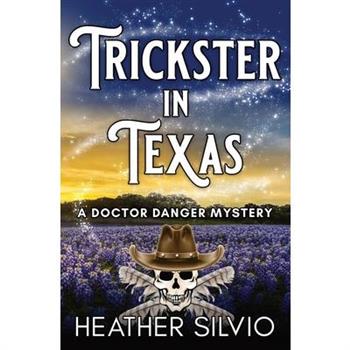 Trickster in Texas