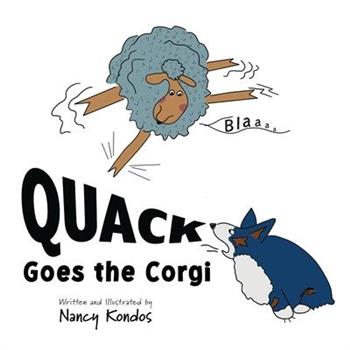 QUACK Goes the Corgi