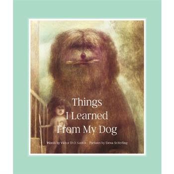 Things I Learned from My Dog