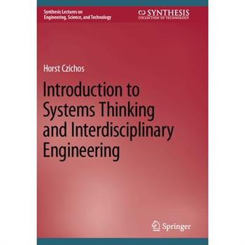 Introduction to Systems Thinking and Interdisciplinary Engineering
