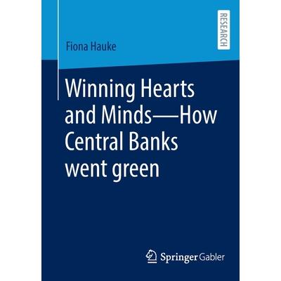 Winning Hearts and Minds--How Central Banks Went Green