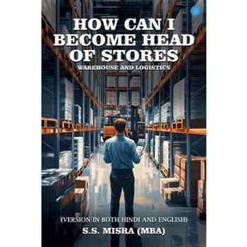 How can I become head of stores Warehouse and logistics