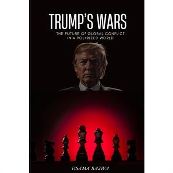 Trump's Wars