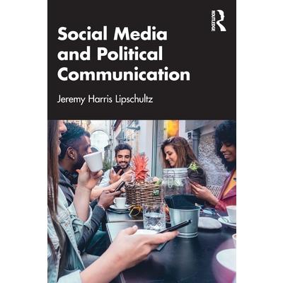 Social Media and Political Communication