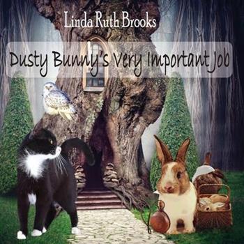 Dusty Bunny's Very Important Job