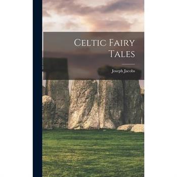 Celtic Fairy Tales