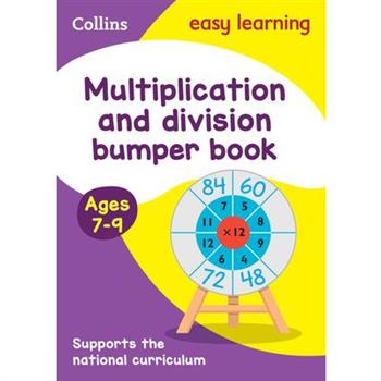 Multiplication and Division Bumper Book: Ages 7-9
