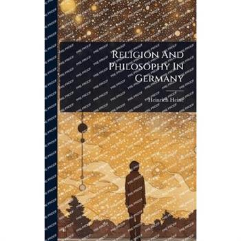 Religion And Philosophy In Germany