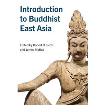 Introduction to Buddhist East Asia