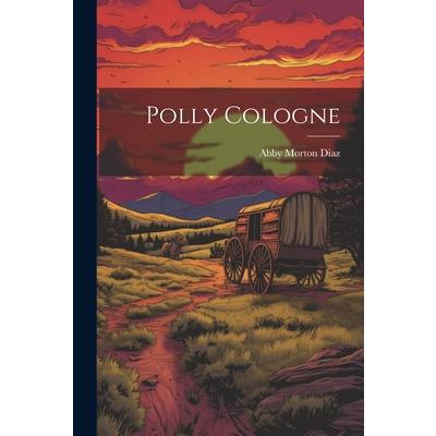 Polly Cologne