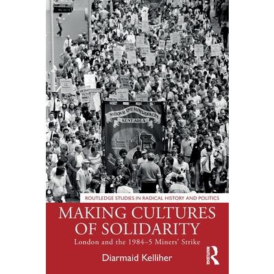 Making Cultures of Solidarity