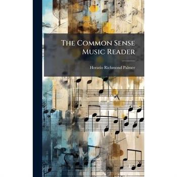 The Common Sense Music Reader