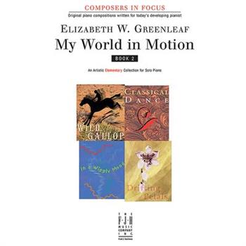 My World in Motion, Book 2