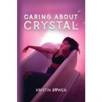 Caring About Crystal