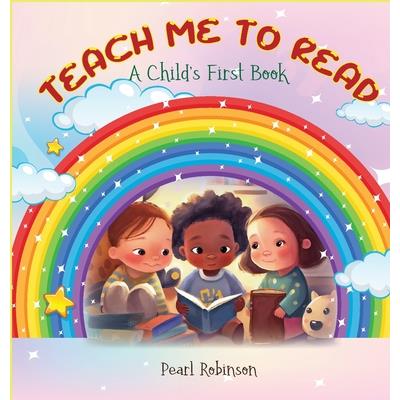 Teach Me to Read ”A Child’s First Book”