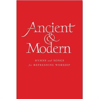 Ancient & Modern Full Music