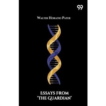 Essays From 'The Guardian'