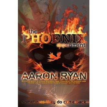 The Phoenix Experiment