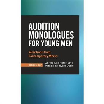 Audition Monologues for Young Men