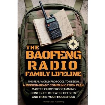 The Baofeng Radio Family Lifeline