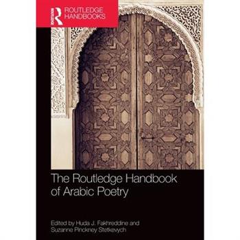 The Routledge Handbook of Arabic Poetry