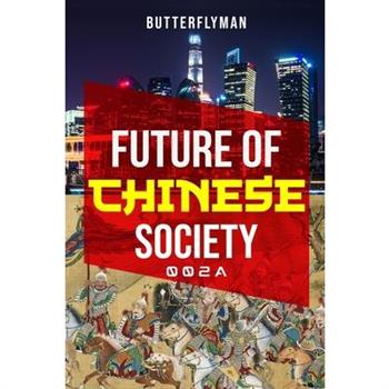 Future Of Chinese Society