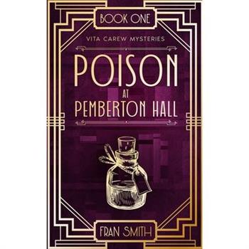 Poison at Pemberton Hall