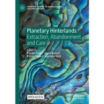 Planetary Hinterlands