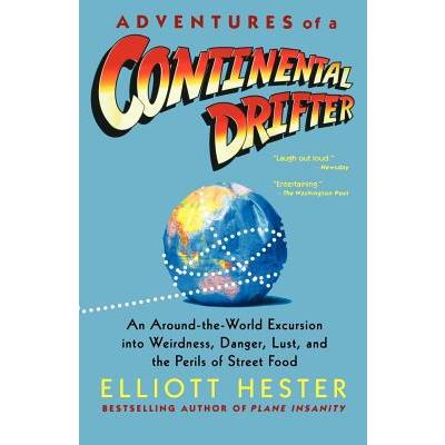 Adventures of a Continental Drifter
