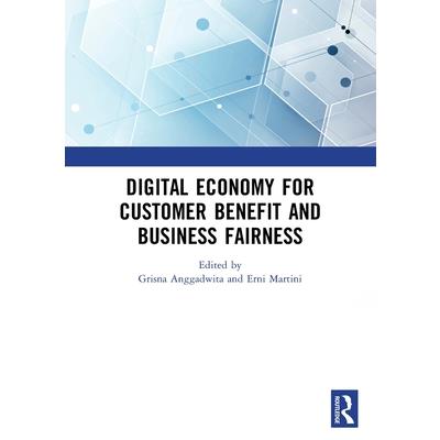Digital Economy for Customer Benefit and Business Fairness