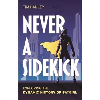 Never a Sidekick