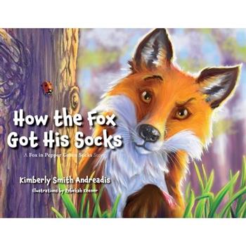 How the Fox Got His Socks