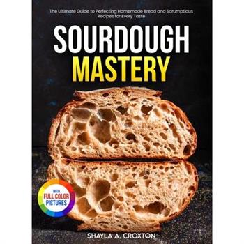 Sourdough Mastery