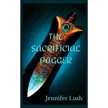 The Sacrificial Dagger