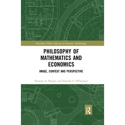 Philosophy of Mathematics and Economics