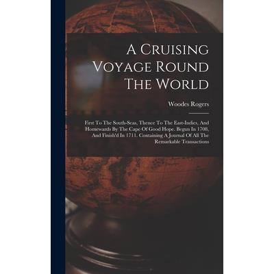 A Cruising Voyage Round The World