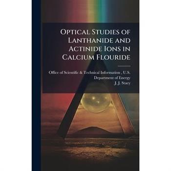Optical Studies of Lanthanide and Actinide Ions in Calcium Flouride